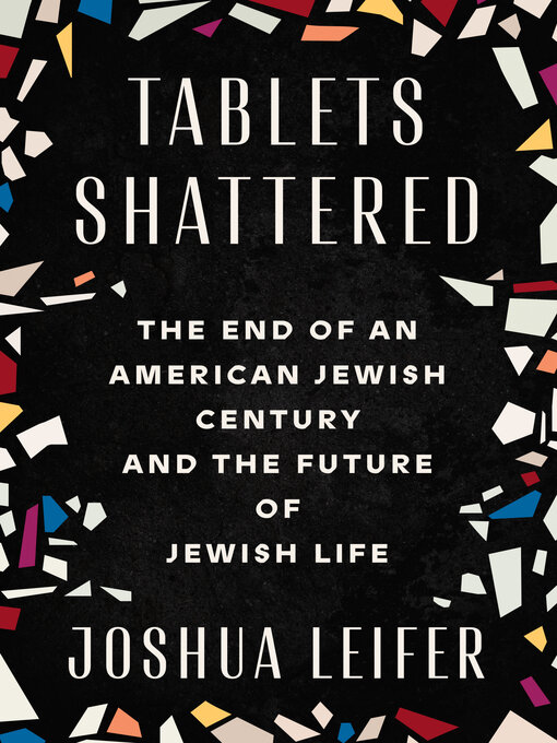 Title details for Tablets Shattered by Joshua Leifer - Wait list